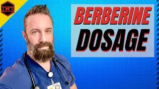 Berberine Dosage - What You Need To Know!