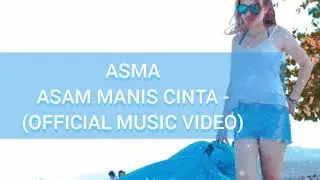 TAKAREY STAR - ASMA ASAM MANIS CINTA (OFFICIAL MUSIC VIDEO)