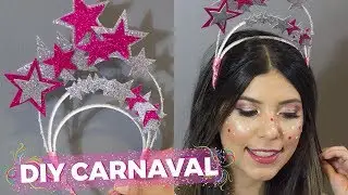 TIARA DE CONSTELAÇÃO + MAKE PARA CARNAVAL