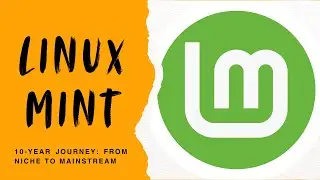 Linux Mint’s 10-Year Rise: From Niche OS to Desktop Powerhouse