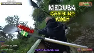 MEDUSKA I JEGO WYPADEK NA KAJAKU