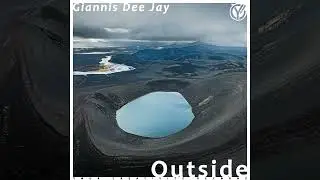Giannis Dee Jay - Outside [MELODIC HOUSE SINGLE] 2024
