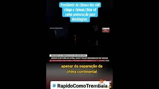 Presidente da Câmara dos EUA chega a Taiwan,China vê como provocação para washington