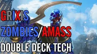 Mtg: Grixis Zombies/Amass Double Deck Tech!