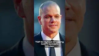 TOP 10 Highest Grossing Matt Damon Movies