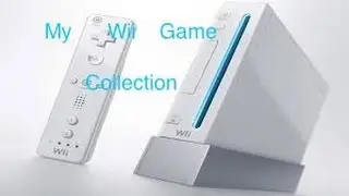 My Wii Game Collection