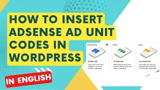 insert google adsense ad units using plugin |english|