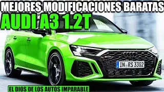 3 MODIFICACIONES QUE TRANSFORMAN AL AUDI A3 1.2T