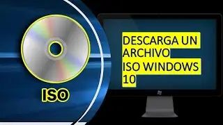 Donde y Como Descargar un ISO de WINDOWS 10 Ultima Versión..