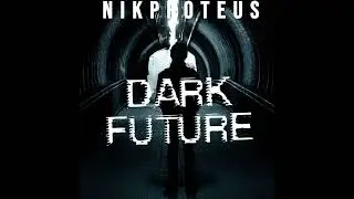 dark future