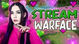 🌺🌺 STREAM WARFACE | КУСЬ |🌺