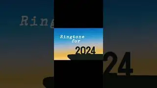 Ringtone 2024 | Smartphone ringtone #ringtone #smartphone #2024