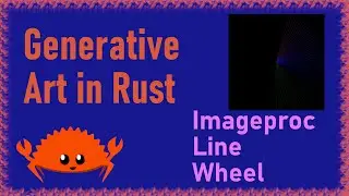 Episode 4: Imageproc Line Wheel | Generative Art in Rust | Electro Cat Studios