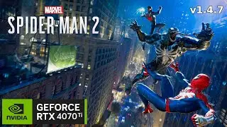 4070 Ti + 7800X3D - Spider-Man 2 PC Port v1.4.7