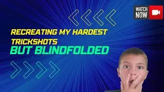 Recreating My Hardest Trickshots Blindfolded!