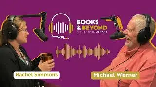 Books &  Beyond Episode 12: 