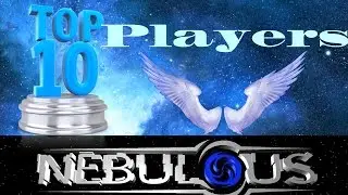 Top 10 Famous Nebulous Players 2016