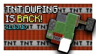 TNT Duping is Back in 1.13 - 1.14