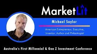 Michael Saylor: MarketLit Investor Presentation
