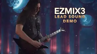 EZMix 3 Lead Sound Demo / EZDrummer 3 Death Metal EZX / Jackson JS32T AH Kelly