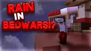 Godbridging in Bedwars But it's RAINING?!?