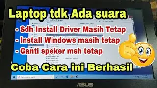 Cara Mengatasi Laptop Tidak Ada Suaranya