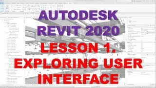 REVIT MEP 2020 - STEP BY STEP TUTORIAL 1 - EXPLORING USER INTERFACE