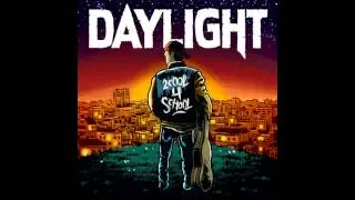 Daylight - 2 Cool for school