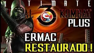 ULTIMATE MORTAL KOMBAT 3 PLUS - ERMAC RESTAURADO !