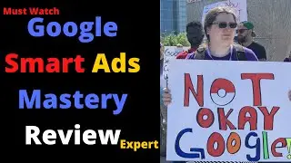 Google Smart Ads Mastery Review 2020