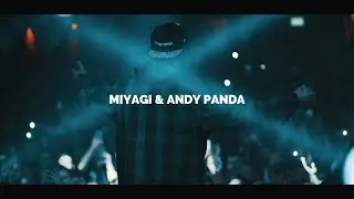 Miyagi&Andy Panda London