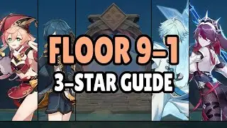 2.8 Spiral Abyss - Floor 9-1 Guide | Genshin Impact