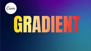 Canva Tutorial: How to make Gradient Text in Canva (TypeGradient Tutorial)