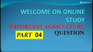 agriculture important question  JET/ICAR/BHU /SUPERVISIOR