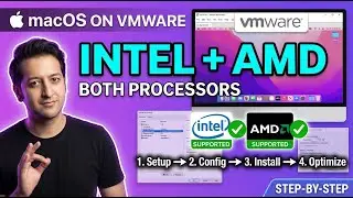 Complete Guide - Installing macOS on VMware for Intel and AMD Processors
