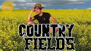 Country Fields (Original Song)