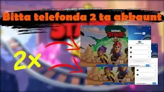 BITTA TELEFONDA IKTA AKKAUNT OCHISH / BRAWL STARS / UZBEK TILIDA