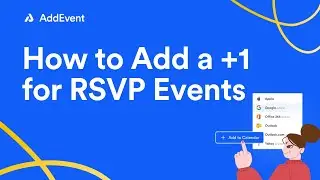 How to Collect RSVP Plus One Information