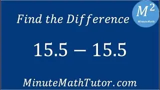 Find the Difference 15.5-15.5