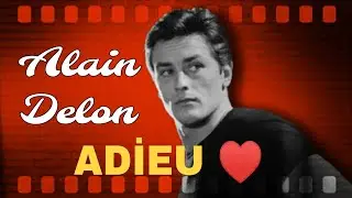 🌠АЛЕН ДЕЛОН🌠 Alain Delon 🌠 ADİEU 🌠