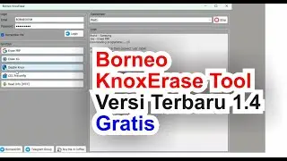 Borneo KnoxErase Tool Versi Terbaru 1 4 Gratis