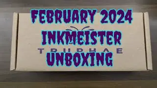 February 2024 Inkmeister Unboxing