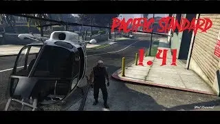 Pacific Standard 1.41 Final (How to do everything) Heli + Car Method