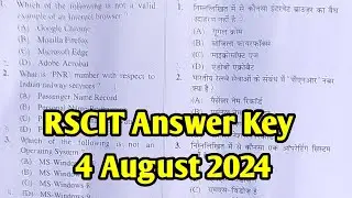 Rscit 4 August 2024 Answer Key | Rscit Exam Answer Key 2024 | Rscit Paper Answer Key Today Exam