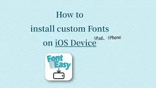 How to install Fonts on iPad and iPhone in 2025