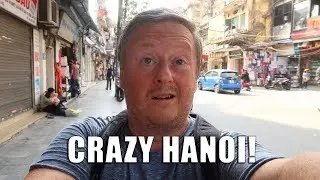 First Time in Hanoi, Vietnam (2017)