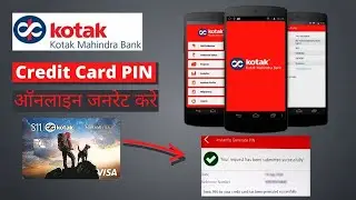 How to Generate Credit Card Pin Kotak Bank | Kotak Credit Card ka Pin Kaise Generate Kare