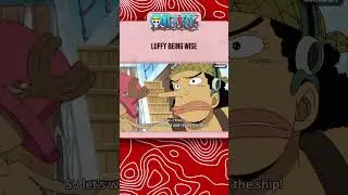 luffy being wise #onepiece #luffy #shorts