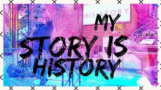 My Story Is History - Kelly K