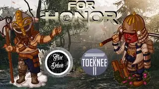 [For Honor] FOR HUMOR If It Was Good - Brawls W/ Toeknee